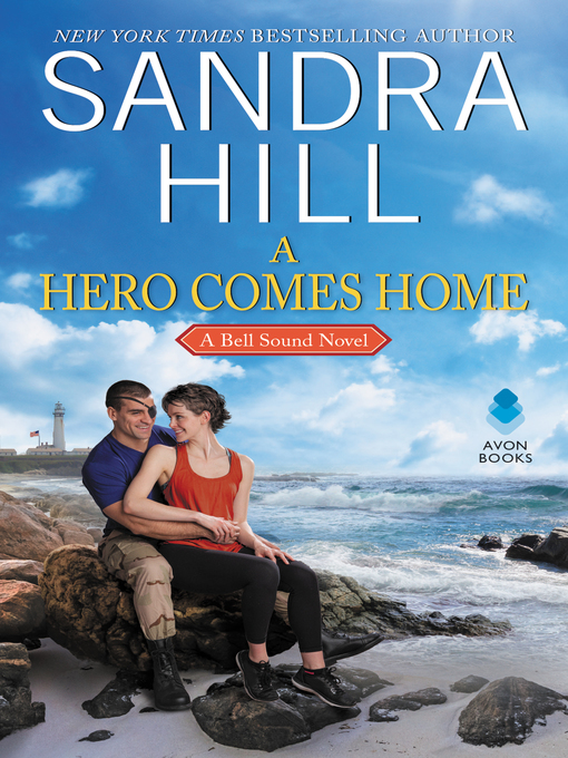 Title details for A Hero Comes Home by Sandra Hill - Available